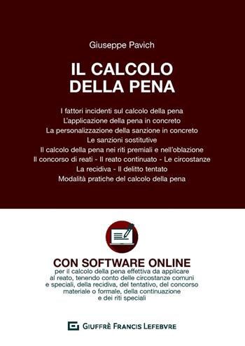 Il calcolo della pena - Giuseppe Pavich - Libro Giuffrè 2019 | Libraccio.it