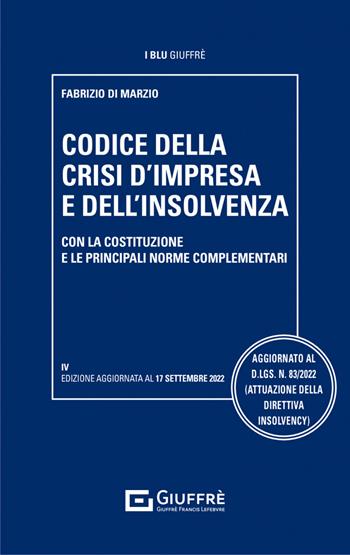 Codice della crisi d'impresa  - Libro Giuffrè 2022, I blu Giuffrè | Libraccio.it
