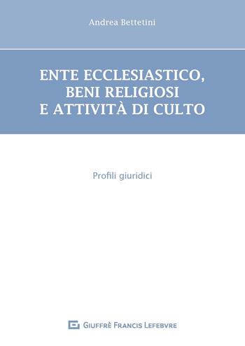 Diritto ecclesiastico - Andrea Bettetini - Libro Giuffrè 2019 | Libraccio.it