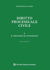 Diritto processuale civile. Vol. 2: processo di cognizione, Il.