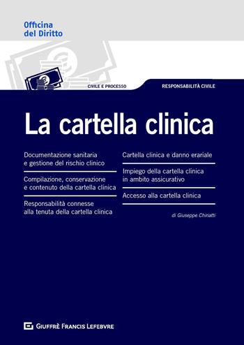 Cartella clinica - Giuseppe Chiriatti - Libro Giuffrè 2019, Officina. Civile e processo | Libraccio.it