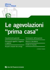 Le agevolazioni prima casa