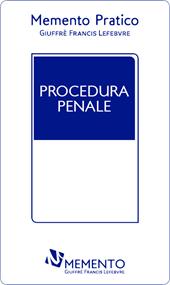Memento pratico. Procedura penale