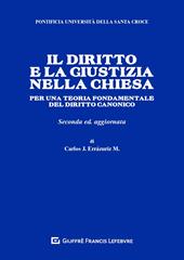 Il diritto e la giustizia nella Chiesa. Per una teoria fondamentale del diritto canonico