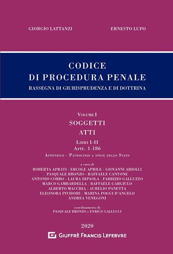 Codice di procedura penale. Rassegna di giurisprudenza e di dottrina. Vol. 1: Soggetti. Atti. Libri I-II (artt. 1-186). - Giorgio Lattanzi, Ernesto Lupo - Libro Giuffrè 2020, Giurisprudenza sul Codice di proc. penale | Libraccio.it