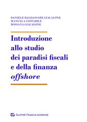 Introduzione allo studio dei paradisi fiscali e della finanza offshore