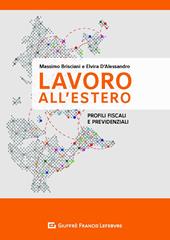 Il lavoro all'estero. Profili previdenziali e fiscali