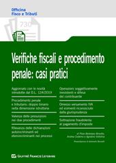 Verifiche fiscali e procedimento penale: casi pratici