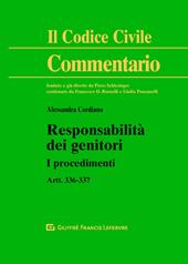 Responsabilità dei genitori. I procedimenti. Artt. 336-337 c.c.