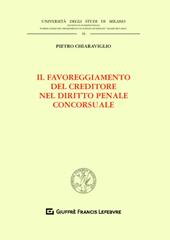 Il favoreggiamento del creditore nel diritto penale concorsuale