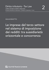 Le imprese del Terzo Settore nel sistema di imposizione dei redditi: tra sussidiarietà orizzontale e concorrenza