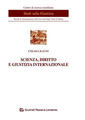 Scienza, diritto e giustizia internazionale