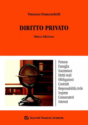Diritto privato - Vincenzo Franceschelli - Libro Giuffrè 2020 | Libraccio.it