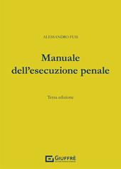 Manuale dell'esecuzione penale