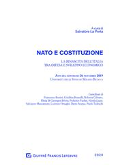 NATO e costituzione. La rinascita dell'Italia tra difesa e sviluppo economico