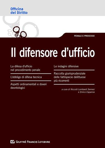 Il difensore d'ufficio  - Libro Giuffrè 2020, Officina. Penale e processo | Libraccio.it