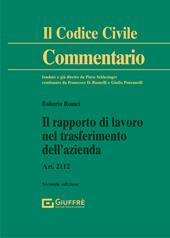 Il rapporto di lavoro nel trasferimento dell'azienda. Art. 2112