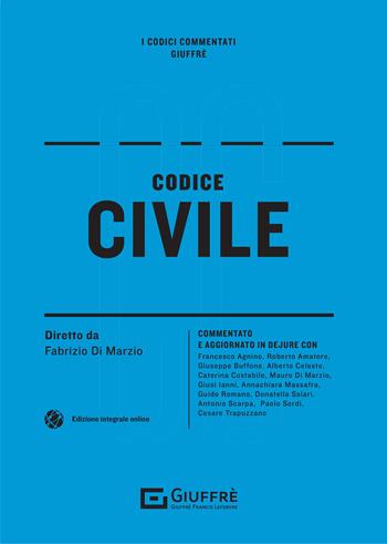 Codice civile commentato  - Libro Giuffrè 2021, I codici commentati Giuffrè | Libraccio.it
