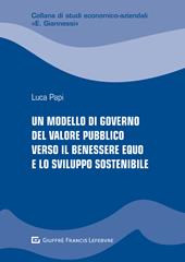 Un modello di governo del valore pubblico verso il benessere equo e lo sviluppo sostenibile
