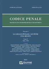 Codice penale. Rassegna di giurisprudenza e di dottrina. Vol. 1\1: legge penale, le pene e il reato (Artt. 1-84), La.