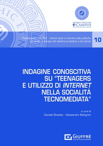 Indagine conoscitiva su «Teenagers e utilizzo di internet nella socialità tecnomediata»  - Libro Giuffrè 2021, CE.DI.S. Centro studi e ricerche sulle politiche del diritto e sviluppo del sistema produttivo e de | Libraccio.it