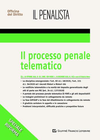Processo penale telematico  - Libro Giuffrè 2021, Speciali. Il penalista | Libraccio.it
