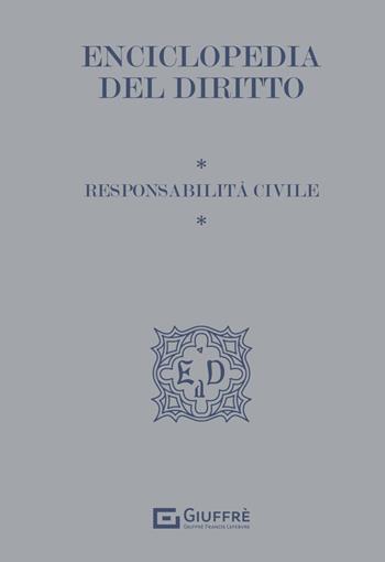 Enciclopedia del diritto - Raffaele D'Ambrosio - Libro Giuffrè 2024, Enciclopedia del diritto. I tematici | Libraccio.it
