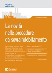 Le novità nelle procedure da sovraindebitamento