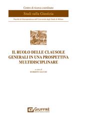 Il ruolo delle clausole generali in una prospettiva multidisciplinare