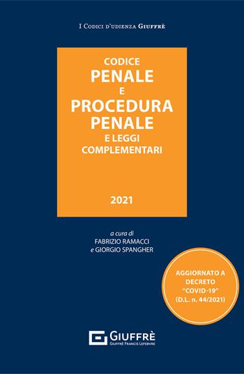 Codice penale e procedura penale e leggi complementari  - Libro Giuffrè 2021, Codici d'udienza | Libraccio.it