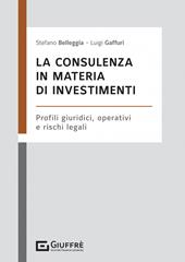 La consulenza in materia di investimenti