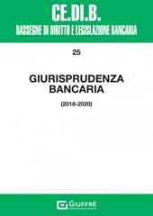 Giurisprudenza bancaria 2018-2020