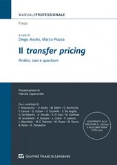 Il «transfer pricing». Analisi, casi e questioni