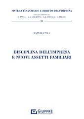 Disciplina dell'impresa e nuovi assetti familiari