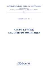 Abuso e frode nel diritto societario