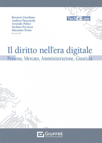 Il diritto nell'era digitale  - Libro Giuffrè 2022 | Libraccio.it