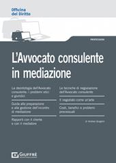 L' avvocato consulente in mediazione