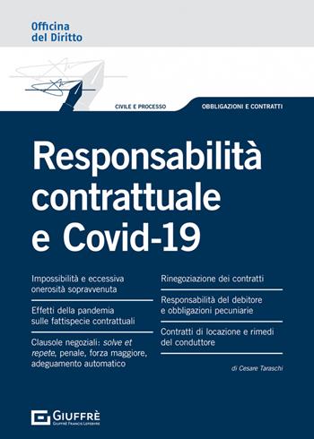 Responsabilità contrattuale e COVID-19 - Cesare Taraschi - Libro Giuffrè 2022, Officina. Civile e processo | Libraccio.it