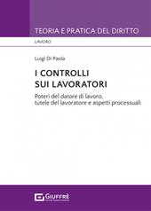 I controlli sui lavoratori