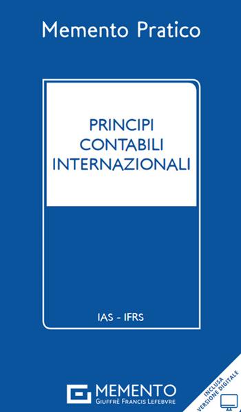 Memento Pratico. Principi contabili internazionali  - Libro Giuffrè 2022 | Libraccio.it