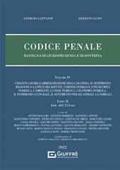 Codice penale. Rassegna di giurisprudenza e di dottrina. Vol. 4