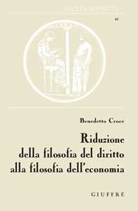 Image of Riduzione della filosofia del diritto alla filosofia dell'economia