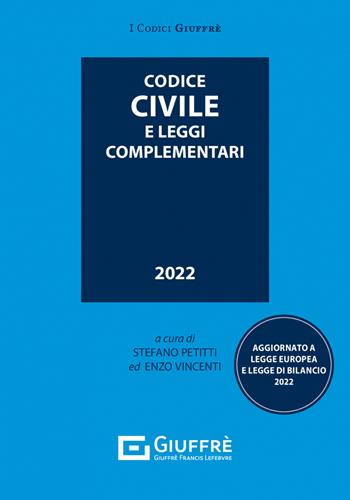Codice civile e leggi complementari  - Libro Giuffrè 2022 | Libraccio.it