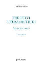 Diritto urbanistico. Manuale breve