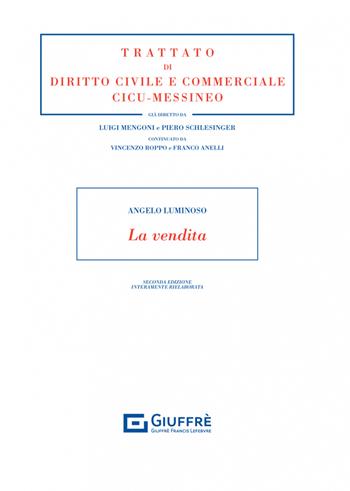 La vendita - Angelo Luminoso - Libro Giuffrè 2022, Trattato di diritto civile e commerciale | Libraccio.it
