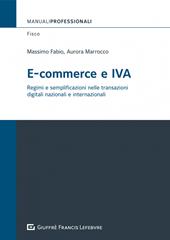 E-commerce e IVA. Regimi e semplificazioni nelle transazioni digitali internazionali