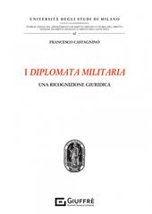 I diplomata militaria