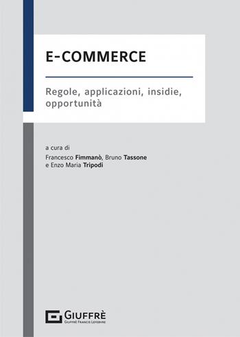 E-commerce  - Libro Giuffrè 2022 | Libraccio.it