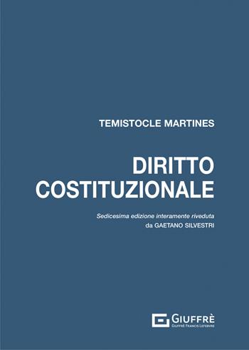 Diritto costituzionale - Temistocle Martines - Libro Giuffrè 2022 | Libraccio.it