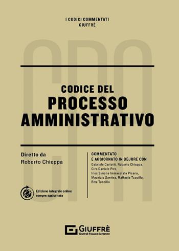 Codice del processo amministrativo  - Libro Giuffrè 2022, I codici commentati Giuffrè | Libraccio.it